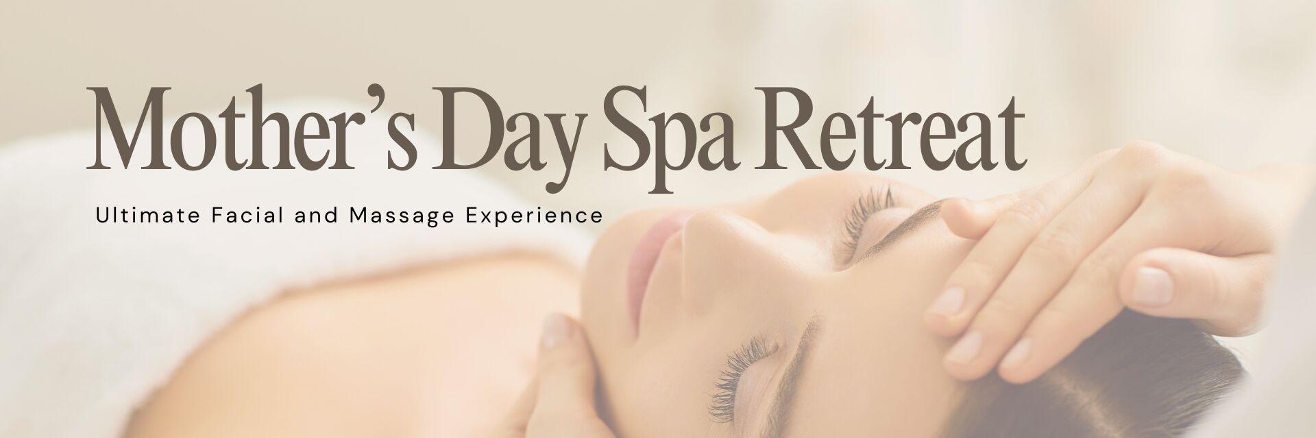 Mother's Day Spa Retreat