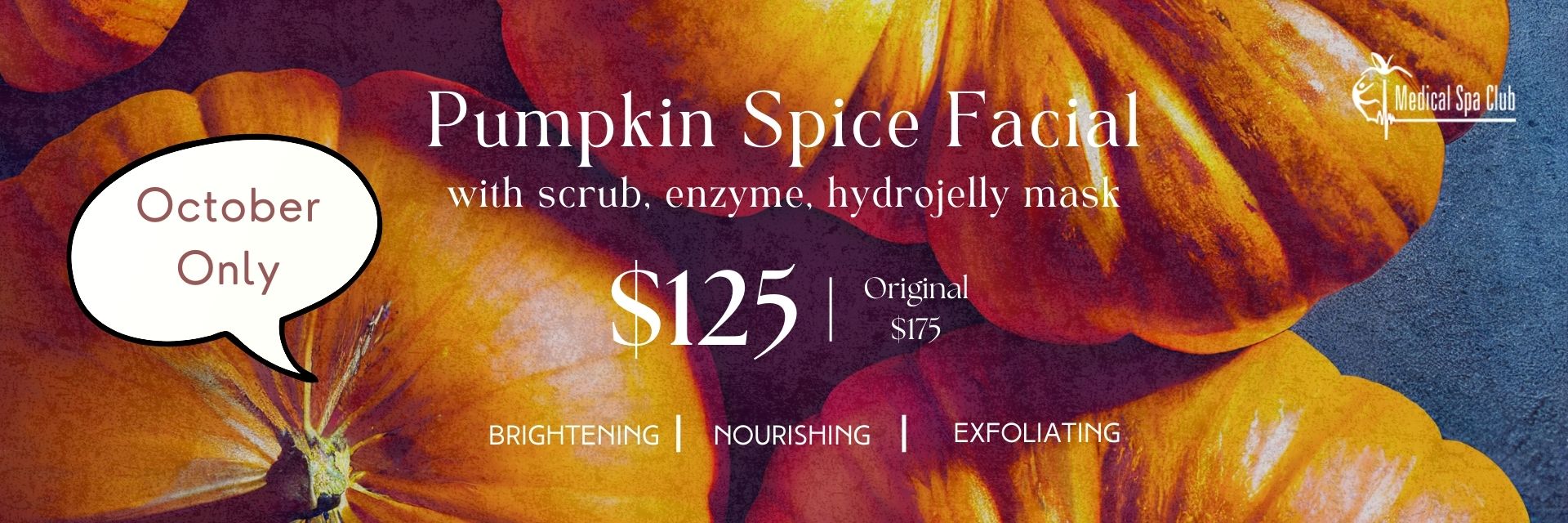 Pumpkin Spice Facial