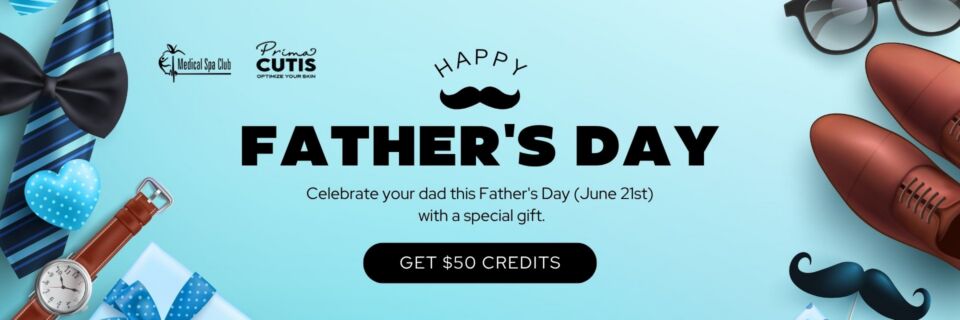 Father's Day Special 2026 at Medical Spa Club in Richmond, BC